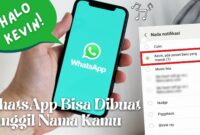 Cara Bikin Nada Dering WA Sebut Nama Sendiri