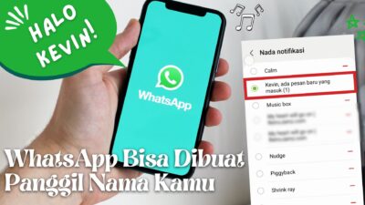 Cara Membuat Nada Dering WA Sebut Nama